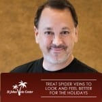 Treat Spider Veins to Look and Feel Better for the Holidays
